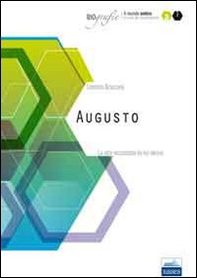 Augusto. La vita raccontata da lui stesso - Librerie.coop Augusto. La vita raccontata da lui stesso - Librerie.coop