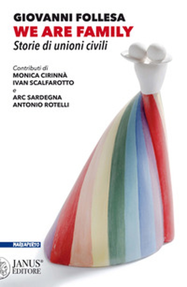 We are family. Storie di unioni civili - Librerie.coop We are family. Storie di unioni civili - Librerie.coop