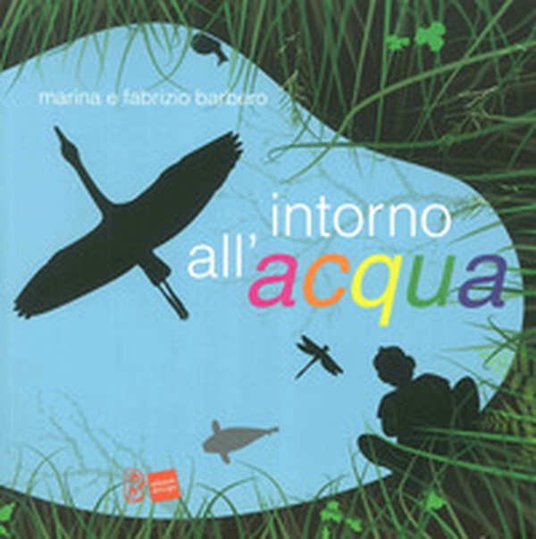 Intorno all'acqua - Librerie.coop Intorno all'acqua - Librerie.coop