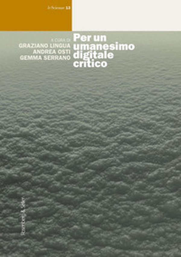 Per un umanesimo digitale critico - Librerie.coop