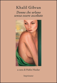 Donne che urlano senza essere ascoltate - Librerie.coop