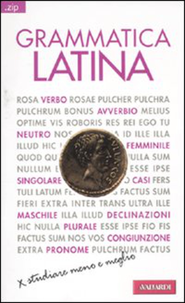 Grammatica latina - Librerie.coop Grammatica latina - Librerie.coop