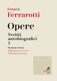 Opere. Scritti Autobiografici 1 - Librerie.coop