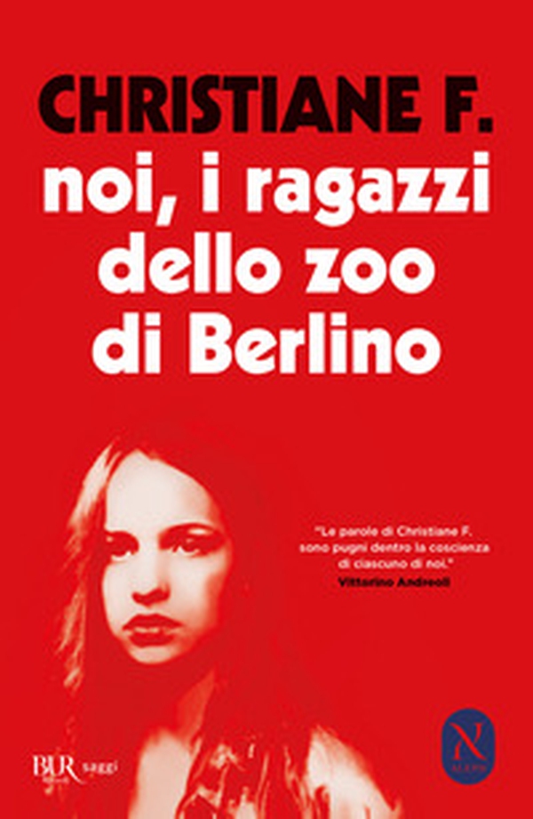 Noi, i ragazzi dello zoo di Berlino - Librerie.coop Noi, i ragazzi dello zoo di Berlino - Librerie.coop