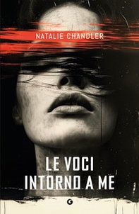 Le voci intorno a me - Librerie.coop Le voci intorno a me - Librerie.coop