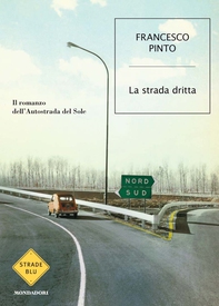 La strada dritta - Librerie.coop