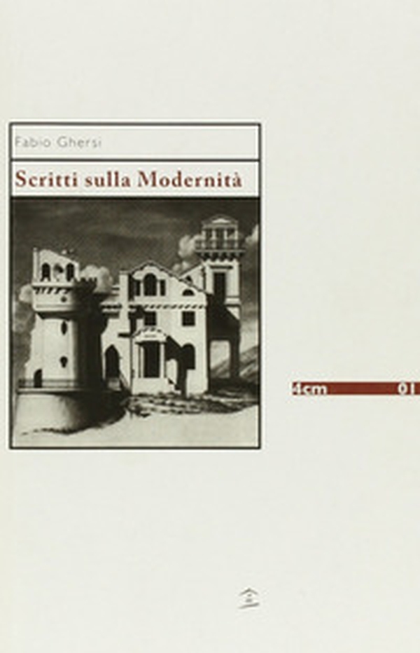 Scritti sulla modernità - Librerie.coop Scritti sulla modernità - Librerie.coop