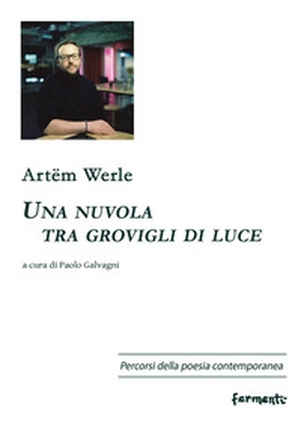 Una nuvola tra grovigli di luce. Testo russo a fronte - Librerie.coop Una nuvola tra grovigli di luce. Testo russo a fronte - Librerie.coop