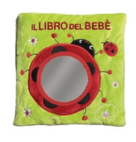 Il libro del bebè. Cuccioli - Librerie.coop