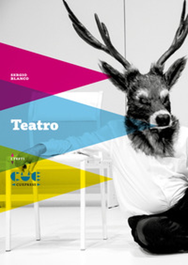 Teatro. Tebas Land, L'ira di Narciso, Il bramito di Düsseldorf - Librerie.coop Teatro. Tebas Land, L'ira di Narciso, Il bramito di Düsseldorf - Librerie.coop