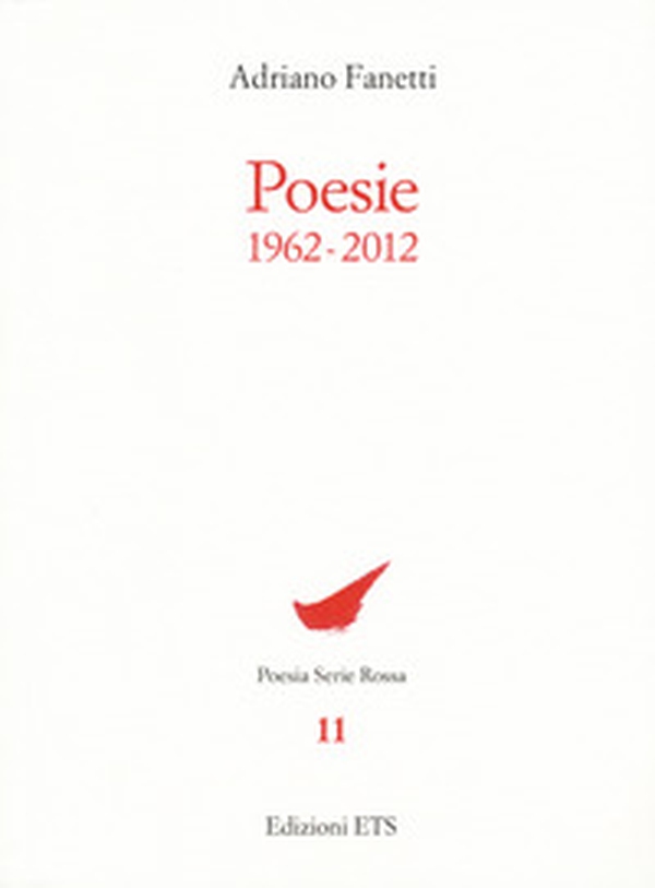 Poesie 1962-2012 - Librerie.coop Poesie 1962-2012 - Librerie.coop