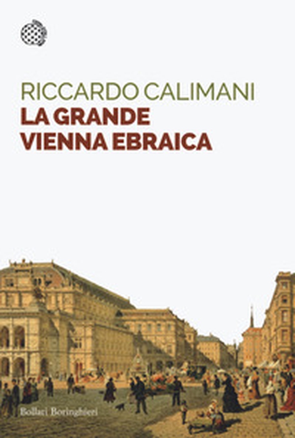 La grande Vienna ebraica - Librerie.coop La grande Vienna ebraica - Librerie.coop