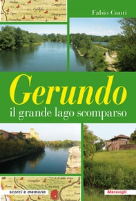 Gerundo il grande lago scomparso - Librerie.coop