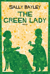 The green Lady. Ediz. italiana - Librerie.coop