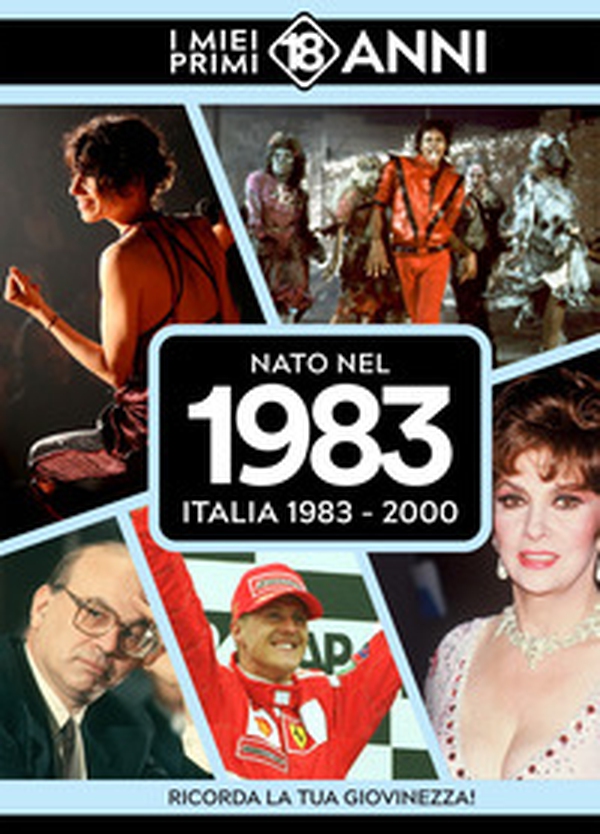 Nato nel 1983. Italia 1983-2000. I miei primi 18 anni - Librerie.coop Nato nel 1983. Italia 1983-2000. I miei primi 18 anni - Librerie.coop