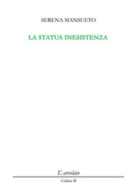 La statua inesistenza - Librerie.coop
