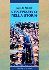 Cesenatico nella storia. Dalle origini al XX secolo - Librerie.coop