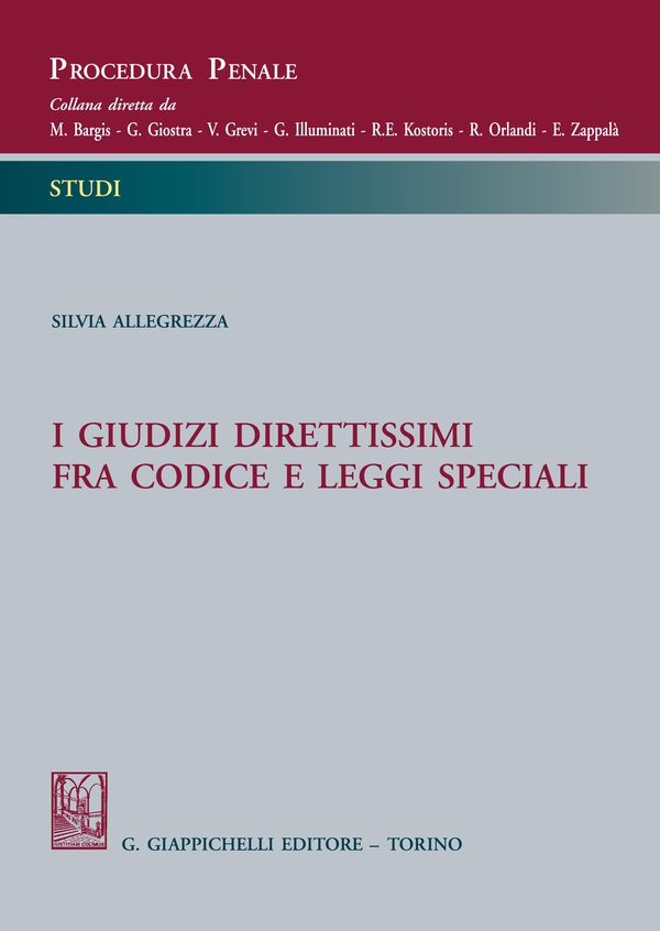 I giudizi direttissimi fra codice e leggi speciali - Librerie.coop I giudizi direttissimi fra codice e leggi speciali - Librerie.coop