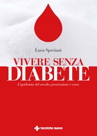 Vivere senza diabete - Librerie.coop Vivere senza diabete - Librerie.coop