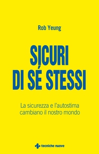 Sicuri di sé stessi - Librerie.coop