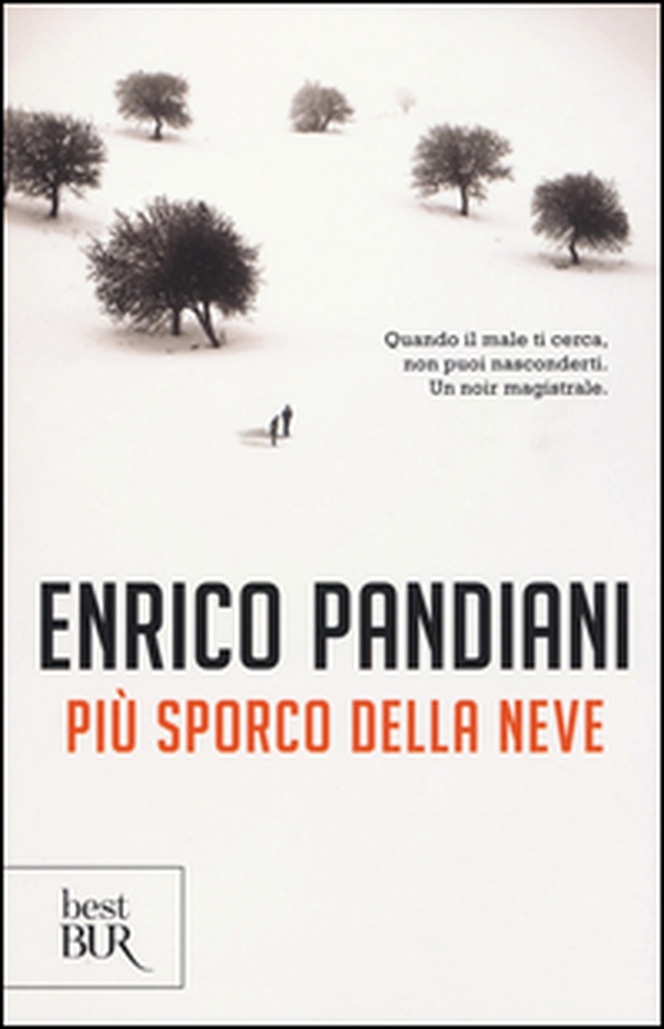 Più sporco della neve - Librerie.coop Più sporco della neve - Librerie.coop