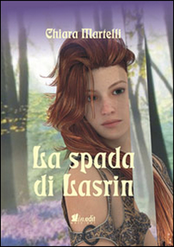 La spada di Lasrin. La trilogia dei due mondi - Librerie.coop La spada di Lasrin. La trilogia dei due mondi - Librerie.coop