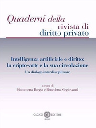 Intelligenza artificiale e diritto: la cripto-arte e la sua circolazione. Un dialogo interdisciplinare - Librerie.coop