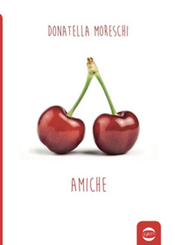 Amiche - Librerie.coop Amiche - Librerie.coop
