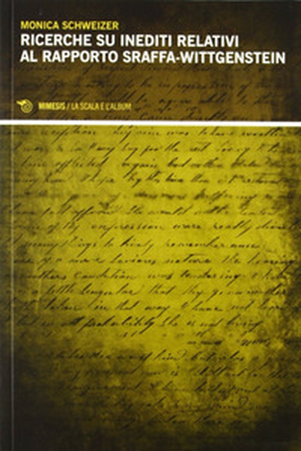 Ricerche su inediti relativi al rapporto Sraffa-Wittgenstein - Librerie.coop