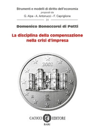 La disciplina della compensazione nella crisi d'impresa - Librerie.coop