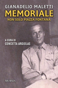 Memoriale. Non solo piazza Fontana - Librerie.coop