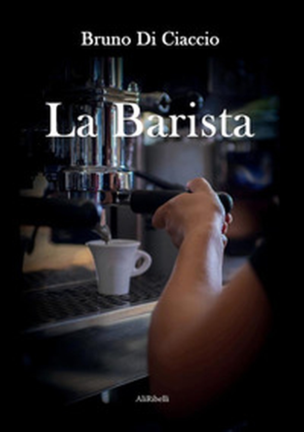 La barista - Librerie.coop La barista - Librerie.coop