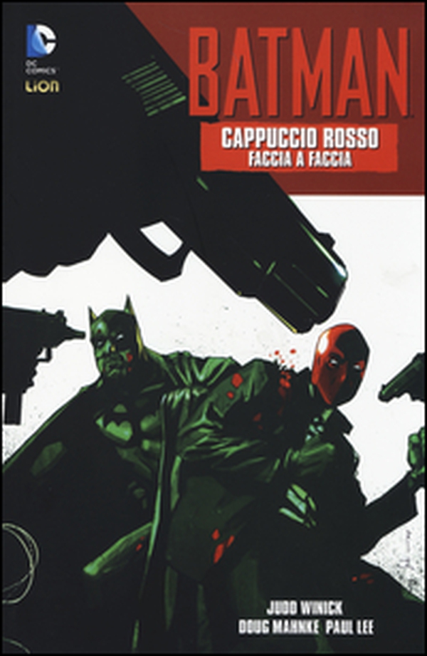 Faccia a faccia. Cappuccio rosso. Batman - Vol. 1 - Librerie.coop Faccia a faccia. Cappuccio rosso. Batman - Vol. 1 - Librerie.coop