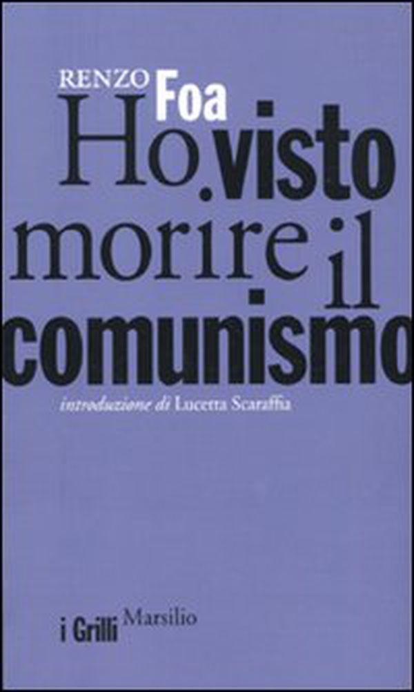 Ho visto morire il comunismo - Librerie.coop Ho visto morire il comunismo - Librerie.coop