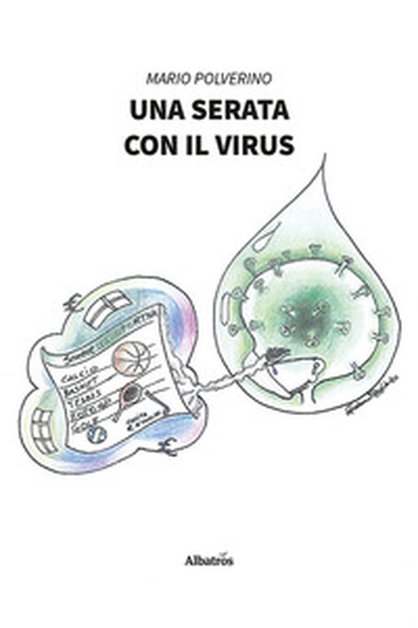 Una serata con il virus - Librerie.coop Una serata con il virus - Librerie.coop