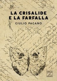 La Crisalide e la Farfalla - Librerie.coop