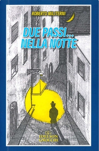 Due passi nella notte - Librerie.coop
