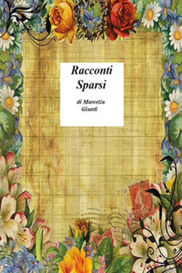 Racconti sparsi - Librerie.coop Racconti sparsi - Librerie.coop
