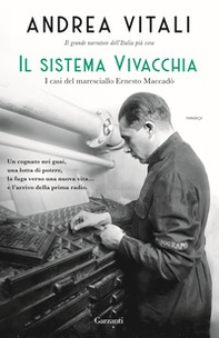 Il sistema Vivacchia. I casi del maresciallo Ernesto Maccadò - Librerie.coop