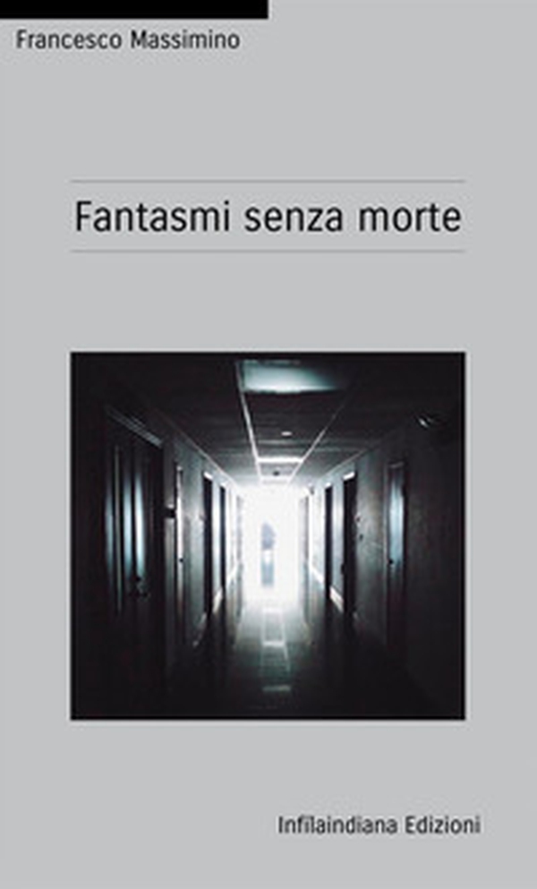 Fantasmi senza morte - Librerie.coop Fantasmi senza morte - Librerie.coop