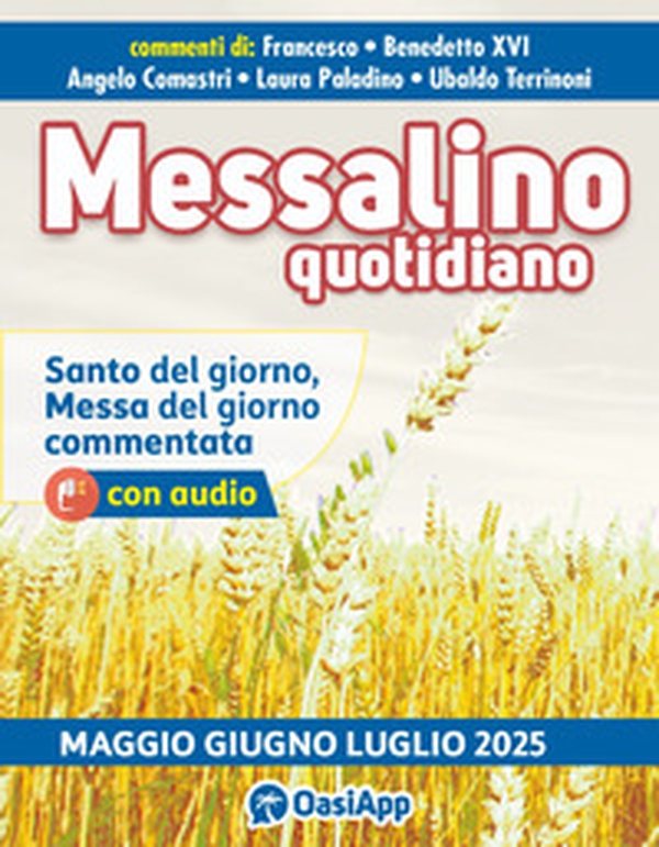 Messalino quotidiano (maggio-giugno-luglio 2025) - Librerie.coop Messalino quotidiano (maggio-giugno-luglio 2025) - Librerie.coop