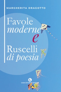 Favole moderne e ruscelli di poesia - Librerie.coop
