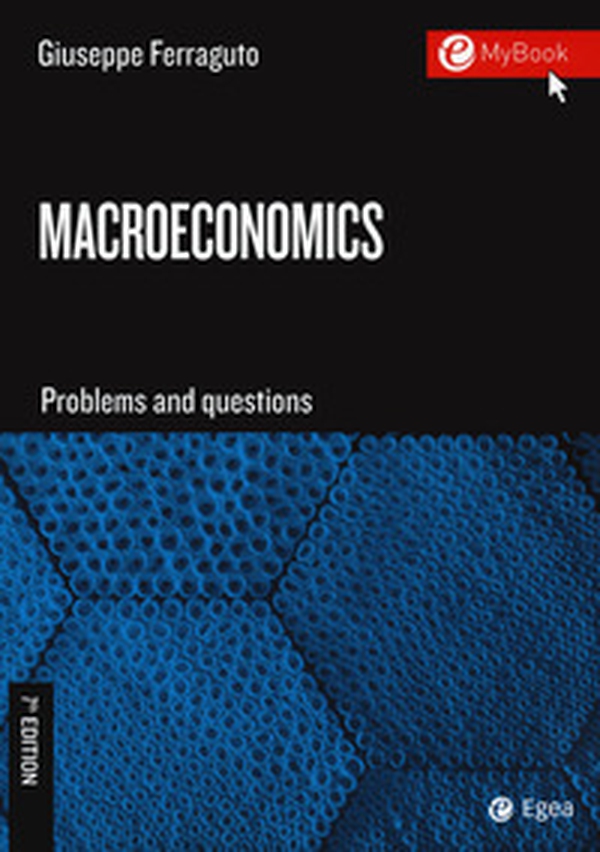 Macroeconomics. Problems and questions - Librerie.coop Macroeconomics. Problems and questions - Librerie.coop
