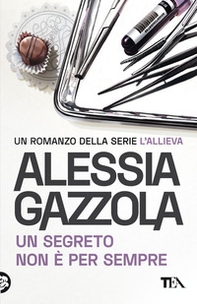Un segreto non è per sempre. Edizione speciale anniversario - Librerie.coop Un segreto non è per sempre. Edizione speciale anniversario - Librerie.coop