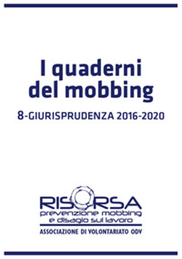 I quaderni del mobbing - Librerie.coop I quaderni del mobbing - Librerie.coop