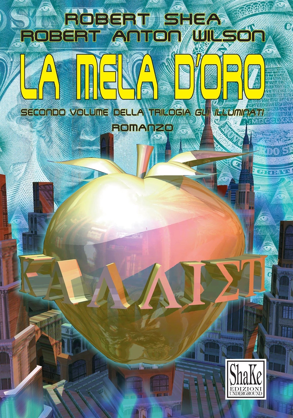 La mela d’oro. Gli Illuminati (Vol. 2) - Librerie.coop La mela d’oro. Gli Illuminati (Vol. 2) - Librerie.coop
