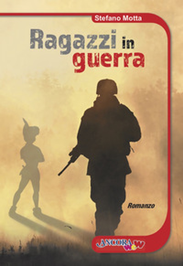 Ragazzi in guerra - Librerie.coop Ragazzi in guerra - Librerie.coop