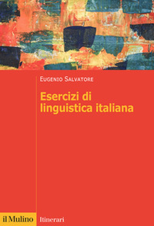 Esercizi di linguistica italiana - Librerie.coop Esercizi di linguistica italiana - Librerie.coop