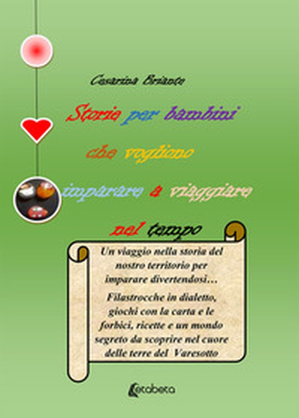Storie per bambini che vogliono imparare a viaggiare nel tempo - Librerie.coop Storie per bambini che vogliono imparare a viaggiare nel tempo - Librerie.coop