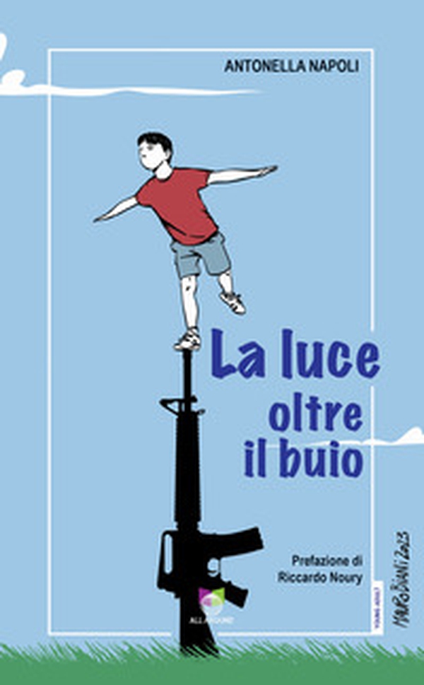 La luce oltre il buio - Librerie.coop La luce oltre il buio - Librerie.coop